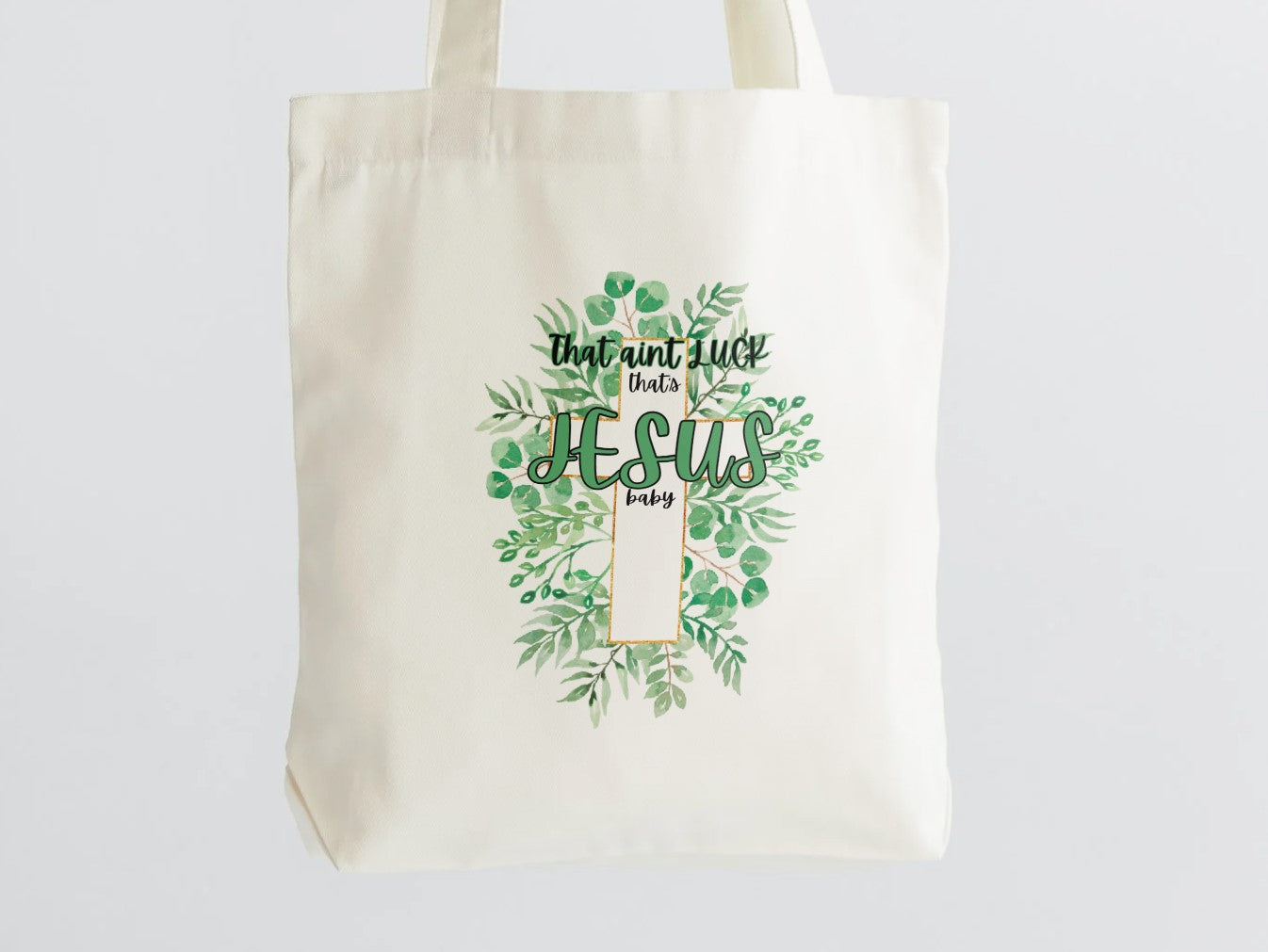 It's Jesus, Not Luck Shirt