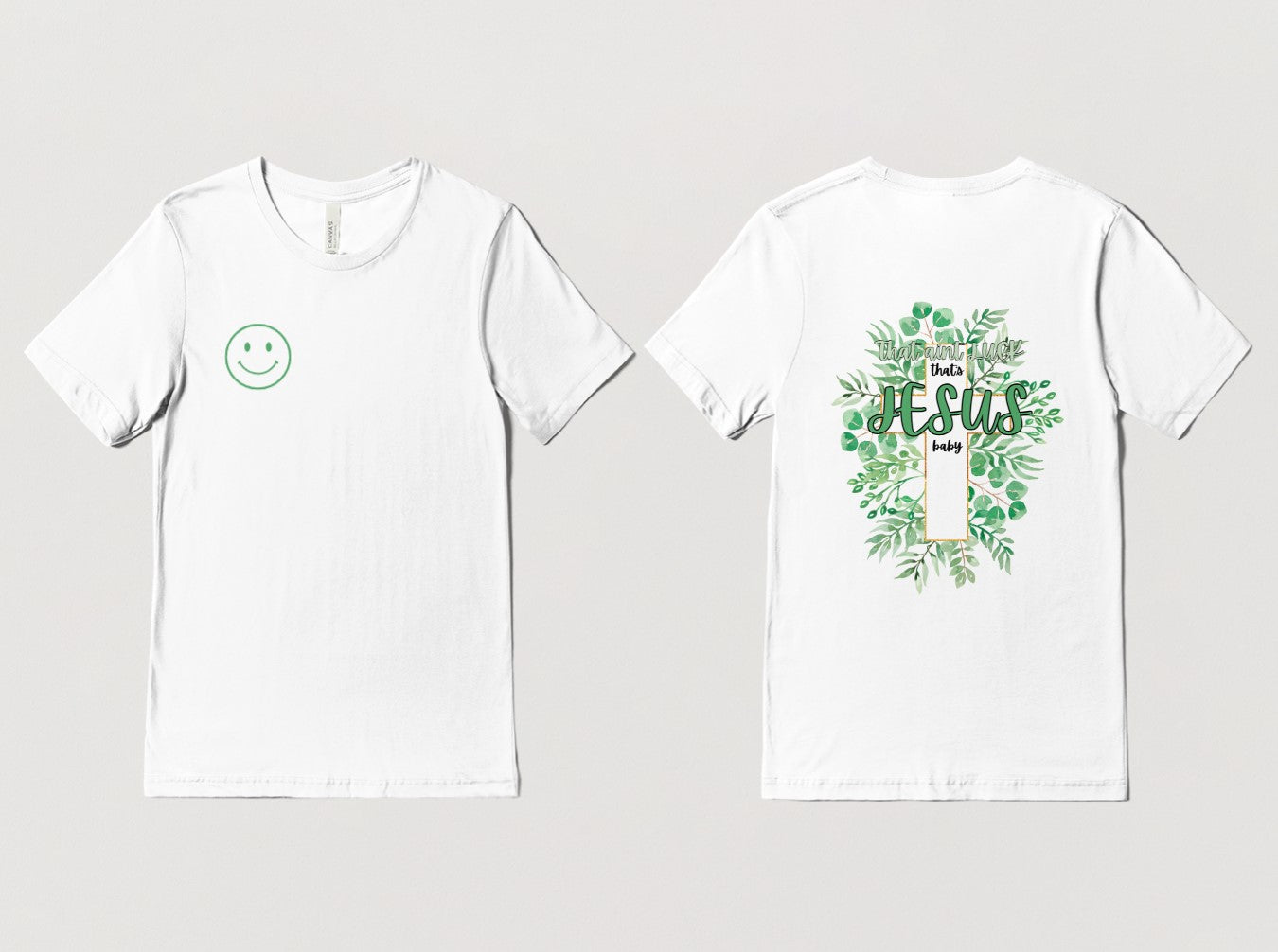It's Jesus, Not Luck Shirt